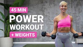 45 MIN POWER WORKOUT | Strength + Conditioning | Full Body DB Workout | + Weights | No Repeat