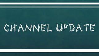 Channel Update 2024