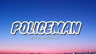 Eva Simons & Konshens - Policeman (Lyrics)