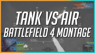 Tank vs Helicopter | Battlefield 4 Montage