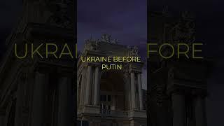 ukraine after and before