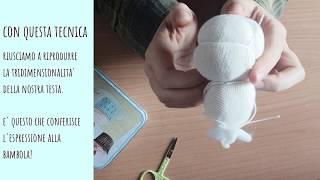 Come fare la testa di una bambola Waldorf - Tutorial