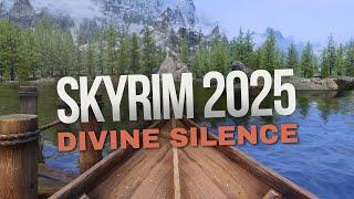 Divine Silence.. A Skyrim 2025 Modded Showcase (4k 60fps)