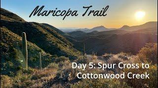 Thru-hiking the Maricopa Trail Day 5: Spur Cross Ranch to Cottonwood Creek