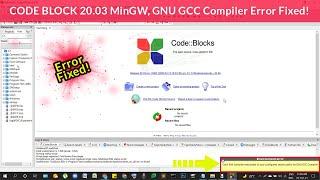 How to Fix Code Blocks Environment Error Can't find compiler executable in your search path?