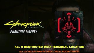 Cyberpunk 2077 Phantom Liberty walkthrough - All 9 restricted data terminals - Relic ruler trophy