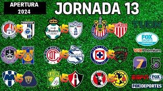 FECHAS, HORARIOS Y CANALES PARA LA JORNADA 13 DE LA LIGA MX APERTURA 2024