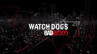 Watch Dogs: Bad Blood OST By shevNR