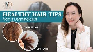 Healthy Hair Tips from a Dermatologist