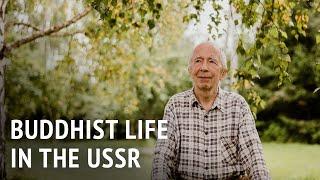 Buddhist Life in the USSR | Dr Andrey Terentyev