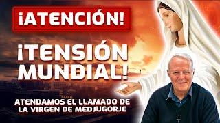 ¡ATENCIÓN! La PAZ MUNDIAL está amenazada | Un llamado urgente desde Medjugorje | ¡Es hora de actuar!