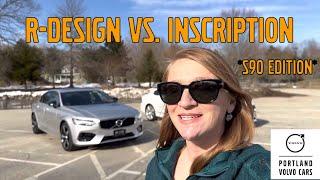 Volvo S90 Inscription vs. R-design: Side By Side Comparison