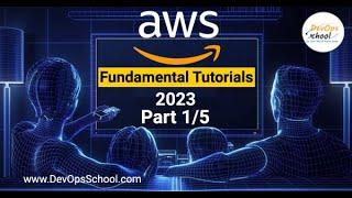 AWS Fundamental Tutorials(2023) Part 1/5