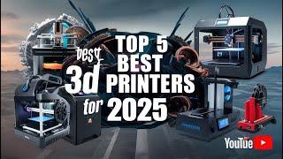 2025's MOST WANTED 3D Printers You Need to Know!