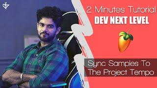 2 Minutes Tutorial |  How To Sync SAMPLES or LOOPS To The Project Tempo In FL Studio