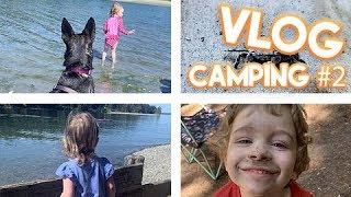 FAMILY CAMPING TRIP #2