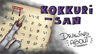 KOKKURI-SAN LA OUIJA JAPONESA | Drawing About