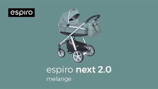 Обзор коляски Espiro Next Melange 2020