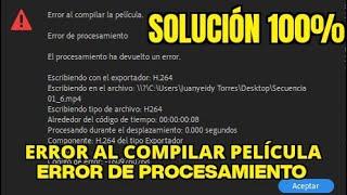 Adobe Premier Pro error de Procesamiento, Error al Copilar la Película SOLUCION 100% CDG -1609760768