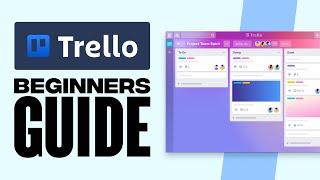 How To Use Trello For Beginners (2024) - Complete Guide Trello Step by Step