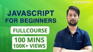 Javascript for Beginners in Hindi | Learn Javascript in 100 minutes | Great Learning