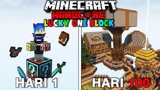 100 Hari Minecraft Hardcore Tapi RANDOM LUCKY ONE BLOCK