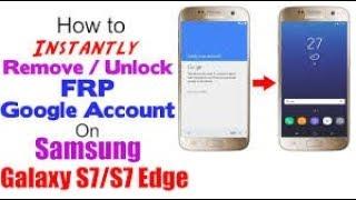 2019 Bypass Google Account (FRP) Protection on Android 7.1 on All Samsung Galaxy S6 Edge+ SM-G928F