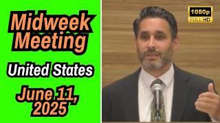 Midweek Meeting United State | June 9-15, 2025