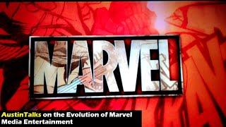 AustinTalks on the Evolution of Marvel Media Entertainment