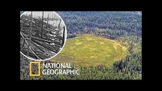 Тайна Тунгусского Метеорита С Точки Зрения Науки Документальный Фильм National Geographic HD