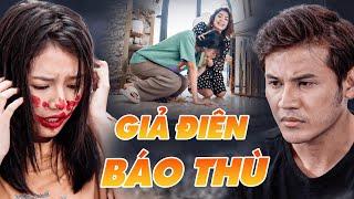 CON GÁI GIẢ ĐIÊN BÁO THÙ BẠN TRAI GI.Ế.T CHA | Phim Truyện Việt Nam 2025 | Phim Việt Nam 2025 | THVL