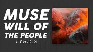 Muse - Will Of The People (LYRICS)