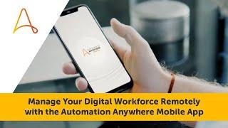 Mobile App from Automation Anywhere | Access Your RPA Dashboard From Anywhere