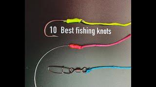 HOW TO TIE BEST 10 FISHING KNOTS /  КАК ПРИВЯЗАТЬ 10 ЛУЧШИХ УЗЛОВ