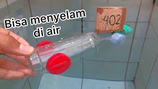 Cara membuat kapal selam bisa menyelam di air dari botol, miniatur kapal selam KRI NANGGALA 402