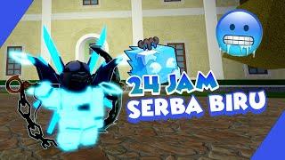 24 JAM SERBA BIRU DI BLOX FRUIT ! #roblox #bloxfruits #game