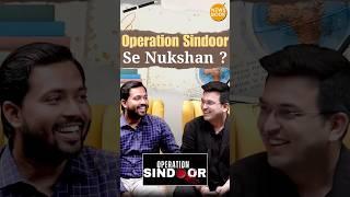 Operation Sindoor se India ko kya kya Nuksan hoga ? | Khan Sir | Shubhankar Singh