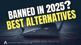 TP-Link Routers Banned? Best Alternatives In 2025!