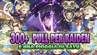 COSTELLIAMO RAIDEN? + 300 PULL PER RAIDEN - [Genshin Impact ita ]