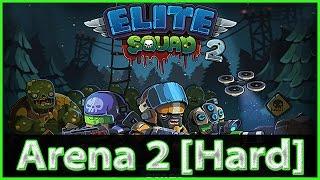 Elite Squad 2 Arena 2 Hard [GUIDE]