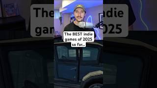The BEST indie games of 2025 so far!  #gamingshorts #indiegames #videogames #gaming #pcgaming