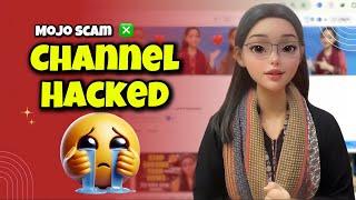 My Channel was Hacked For 3 Days | Mojo Video Editor | Its Hamna