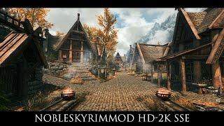 Skyrim SE Mods: NobleSkyrimMod HD-2K SSE