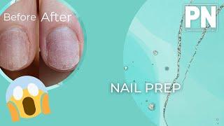  How to Nail Prep Step by Step 