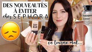 Des nouveautés chez SEPHORA à EVITER (ça tourne mal..) & d'autres qui m'ont choquée  | LOdoesmakeup