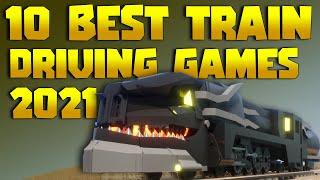 Top 10 Best Roblox Train Driving Games 2021