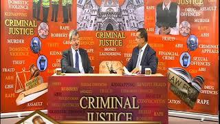 Criminal Justice with Solicitor Shafiul Azam S1 170219