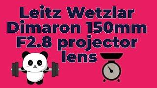 Vintage 35mm camera lens Leitz Wetzlar Dimaron 150mm F2.8 projector lens on fframe digital camera