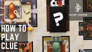 How To Play Clue