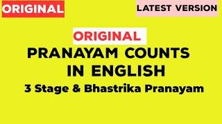 PRANAYAM COUNTS IN ENGLISH ORIGINAL.Three Stage and Bhastrika Pranayam